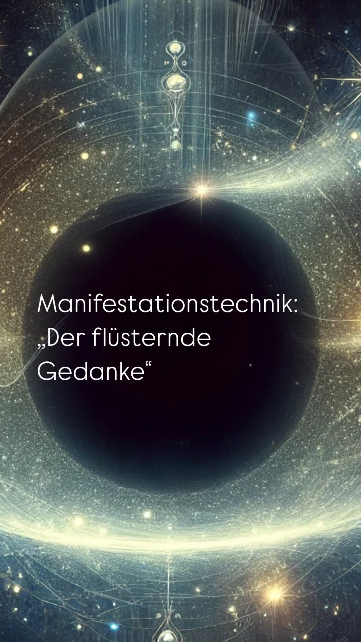 Manifestationstechnik- „Der flüsternde Gedanke“ (PDF)
